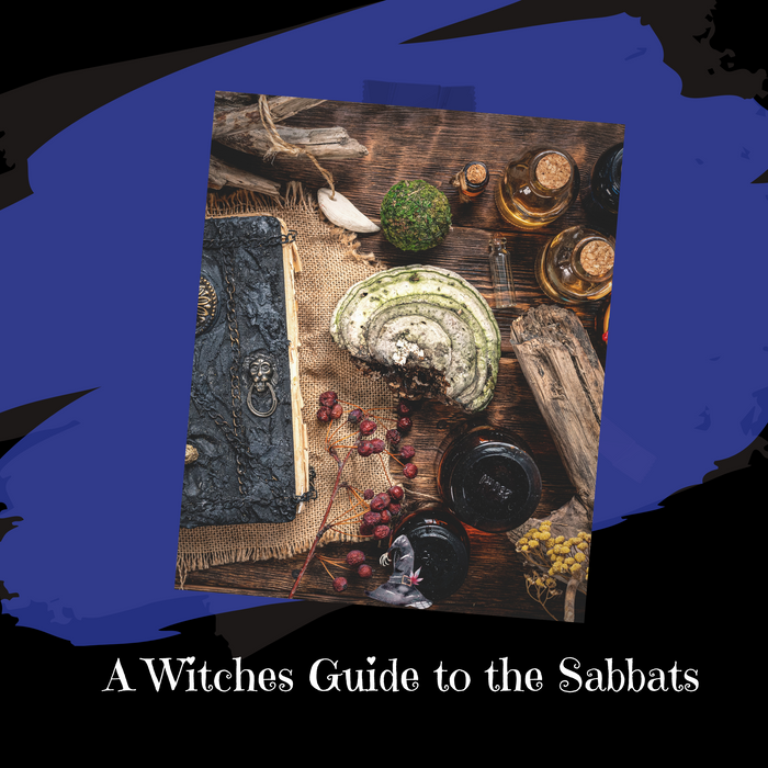 A Witches guide to the Sabbats - Witchy Secrets