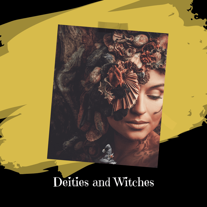 Deities and Witches - Witchy Secrets