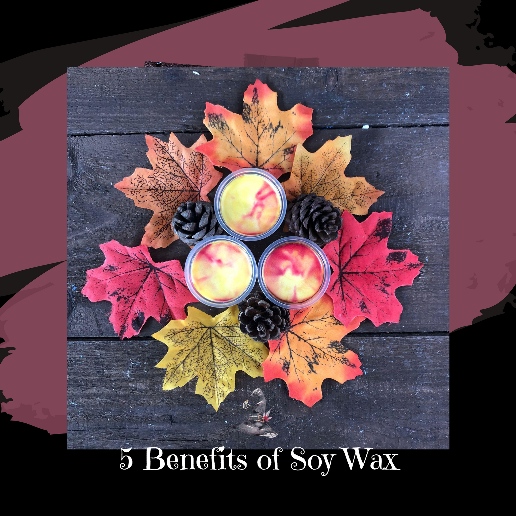 5 BENEFITS OF SOY WAX CANDLES - Witchy Secrets