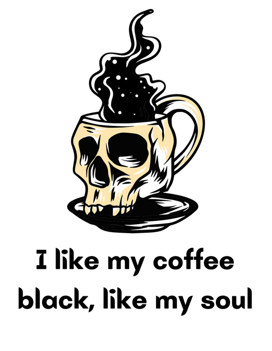 I LIKE MY COFFEE BLACK, LIKE MY SOUL T-SHIRT