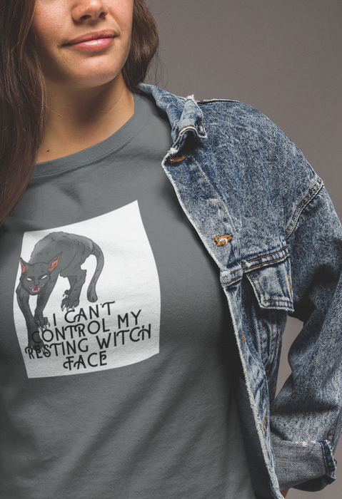 I CAN'T CONTROL MY RESTING WITCH FACE T-SHIRT