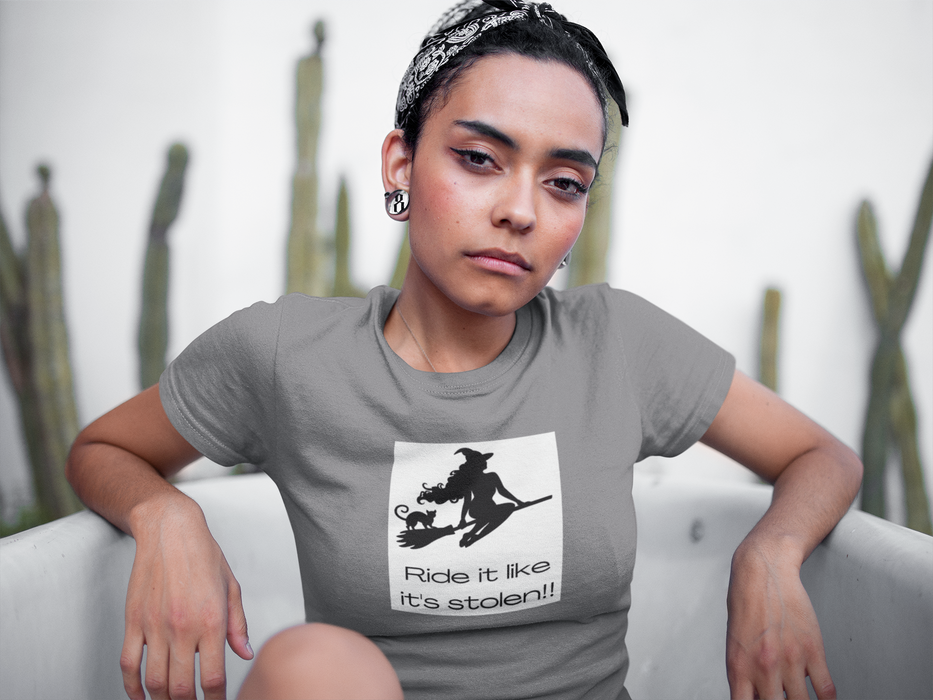 RIDE IT LIKE IT'S STOLEN T-SHIRT